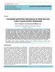 Research paper thumbnail of Contested authorities alternatives to State law and order in post-conflict Guatemala