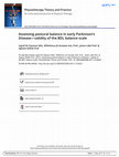 Research paper thumbnail of Assessing postural balance in early Parkinson’s Disease—validity of the BDL balance scale