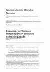 Espacios, territorios e imaginación en películas sobre/del pasado Cover Page