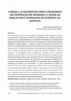 Research paper thumbnail of Brasil e as Alternativas Para O Incremento Da Cooperação Em Segurança & Defesa Na Zona De Paz e Cooperação Do Atlântico Sul (Zopacas)