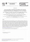 Research paper thumbnail of University Studies and Professional Skills in the Field of Integrated Water Resources Management: The Case of Spain