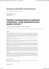 Research paper thumbnail of Familles contemporaines et pratiques numériques