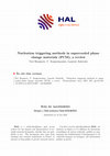 Research paper thumbnail of Nucleation triggering methods in supercooled phase change materials (PCM), a review