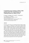 Research paper thumbnail of Contribution from smoking to PM2.5, PM1 particles and VOCs concentrations in residential houses in Athens, Greece