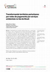 Research paper thumbnail of Transformando territórios periurbanos por redes de pagamento por serviços ambientais no Sul do Brasil