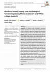 Research paper thumbnail of Bicultural stress, coping, and psychological functioning among Mexican‐descent and White college students