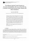 Research paper thumbnail of The Influence Internal Control Systems on Economic Sustainability: The Case of Fast-Moving Consumer Goods South African Small, Medium and Micro Enterprises