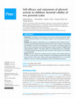 Research paper thumbnail of Self-efficacy and enjoyment of physical activity in children: factorial validity of two pictorial scales