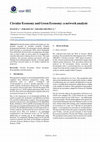 Research paper thumbnail of Circular Economy and Green Economy: a network analysis