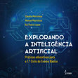 Explorando a Inteligência Artificial: Práticas educativas para o 1.º Ciclo do Ensino Básico Cover Page