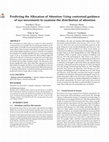 Research paper thumbnail of Predicting the Allocation of Attention: Using contextual guidance of eye movements to examine the distribution of attention