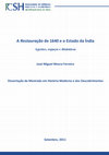 A Restauração de 1640 e o Estado da Índia. Agentes, espaços e dinâmicas Cover Page
