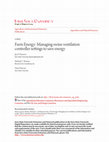 Research paper thumbnail of Farm Energy: Managing swine ventilation controller settings to save energy