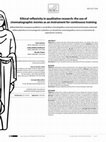 Research paper thumbnail of Ethical reflexivity in qualitative research: the use of cinematographic movies as an instrument for continuous training