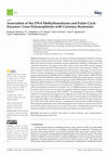 Research paper thumbnail of Association of the DNA Methyltransferase and Folate Cycle Enzymes’ Gene Polymorphisms with Coronary Restenosis