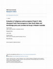 Research paper thumbnail of Evaluation of Indigenous Justice programs - Project D: Final Report