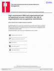 Research paper thumbnail of High commitment HRM and organizational and occupational turnover intentions: the role of organizational and occupational commitment