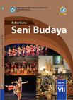 Research paper thumbnail of Seni budaya SMP/MTs Kelas VII: buku guru