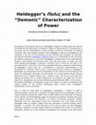 Research paper thumbnail of Heidegger's Πολις and the "Demonic" Characterization of Power, Including an Introduction to Καταχθονιος Metaphysics