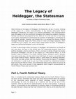 Research paper thumbnail of The Legacy of Heidegger the Statesman, Including a Critique of Aleksandr Dugin