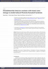 Research paper thumbnail of Disinhibited-Like Behavior Correlates With Frontal Cortex Damage in Alcohol-Induced Wernicke-Korsakoff Syndrome