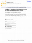 Research paper thumbnail of Falling UP to Recovery: co-created, artistic practice for holistic mental health care in Scotland