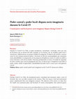 Research paper thumbnail of Poder central y poder local: disputa socio-imaginaria durante la Covid-19 Central power and local power: socio-imaginary dispute during Covid-19