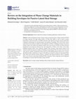 Research paper thumbnail of Review on the Integration of Phase Change Materials in Building Envelopes for Passive Latent Heat Storage