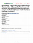 Research paper thumbnail of Demographic, Practice and Clinical Management Characteristics of Osteopaths Referring to, and Receiving Referrals from, Podiatrists: Secondary Analysis of a Nationally Representative Sample of Australian Osteopaths