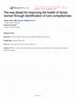 Research paper thumbnail of The way ahead for improving the health of Syrian women through identification of core competencies