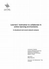 Learners’ motivation to collaborate in online learning environments: A situational and social network analysis Cover Page