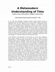 Research paper thumbnail of A Metamodern Understanding of Time, Including a Critique of William Blattner's Heidegger’s Temporal Idealism