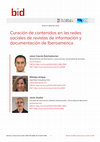 Research paper thumbnail of Curación de contenidos en las redes sociales de revistas de información y documentación de Iberoamérica