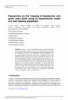 Research paper thumbnail of Researches on the freezing of blueberries and green bean pods using an experimental model of a fast freezing equipment