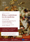 Research paper thumbnail of Giornata di Studi - Etica e nutrizione in età moderna [Workshop - Ethics of Nutrition in the Early Modern Age]