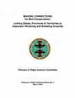 Research paper thumbnail of Making connections for bird conservation: linking states, provinces & territories to important wintering and breeding grounds