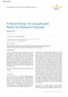 Research paper thumbnail of A Novel Design of a Quadruped Robot for Research Purposes