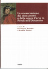 Research paper thumbnail of Storia, teoria e prassi del restauro in Friuli nella prima metà dell’Ottocento: gli scritti di Fabio di Maniago e di Pietro Cernazai, in La conservazione dei monumenti e delle opere d’arte in Friuli nell’Ottocento, a cura di G. Perusini e R. Fabiani, Udine, Forum 2014, pp. 71-84