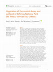 Research paper thumbnail of Vegetation of the coastal dunes and wetland of Schinias National Park (NE Attica, Sterea Ellas, Greece)