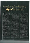 Research paper thumbnail of Kore Savaşı'nın Ruhunu "Ayla"da Bulmak