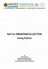 Research paper thumbnail of NLP for SMSSpam Collection Using Python