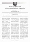 Research paper thumbnail of Bioética y salud mental: Los derechos del paciente psiquiátrico