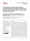 Research paper thumbnail of A Retrospective Analysis of Wastewater Confirms Dominant Circulation of SARS-CoV-2 Delta Variant in Nairobi, Kenya, between April 2021 and August 2021