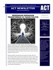 Research paper thumbnail of ACT NEWS 08 2019 - meredakan kerisauan transformasi di tahun politik.pdf