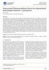 Neurocranial Pharmacodialysis Device for subarachnoid hemorrhage treatment—a perspective Cover Page