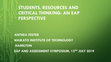 Research paper thumbnail of Students, resources and critical thinking: An EAP perspective