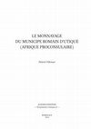 Research paper thumbnail of Le Monnayage du Municipe romain d'Utique (Afrique Proconsulaire)