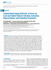 Content-Based Image Retrieval: A Survey on Local and Global Features Selection, Extraction, Representation, and Evaluation Parameters Cover Page