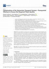 Research paper thumbnail of Optimization of the Interaction Transport System—Transported Medium to Ensure the Required Water Quality