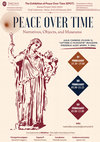 Research paper thumbnail of Peace Over Time: Narratives, Objects, and Museum - Sapienza University - Rome 21-23 February 2024 - EPOT final conference